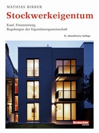 Stockwerkeigentum - Mathias Birrer - E-Book