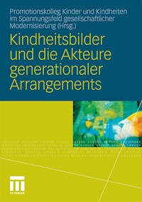 Kindheitsbilder und die Akteure generationaler Arrangements -  - E-Book