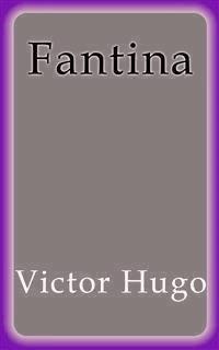 Fantina - Victor Hugo - E-Book