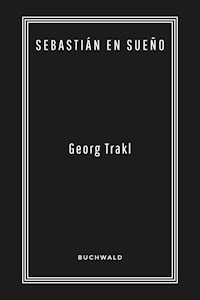 Sebastián en sueño - Georg Trakl - E-Book
