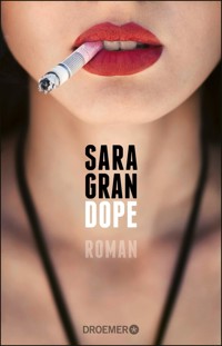 Dope - Sara Gran - E-Book