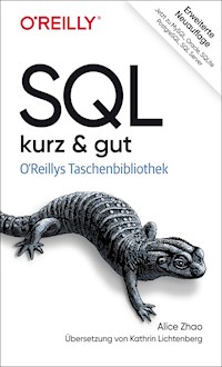 SQL – kurz & gut - Alice Zhao - E-Book