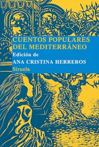 Cuentos populares del Mediterráneo - Ana Cristina Herreros - E-Book