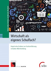Wirtschaft als eigenes Schulfach? - Günther Seeber - kostenlos E-Book