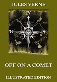 Off On A Comet - Jules Verne. - E-Book