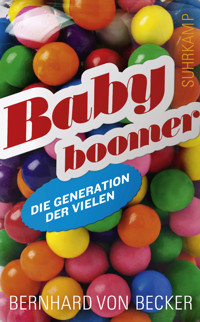 Babyboomer - Bernhard von Becker - E-Book