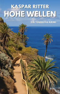 Hohe Wellen - Kaspar Ritter - E-Book