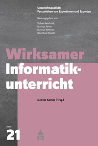Wirksamer Informatikunterricht -  - E-Book