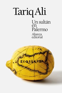 Un sultán en Palermo - Tariq Ali - E-Book