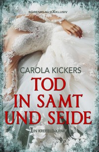 Tod in Samt und Seide - Carola Kickers - E-Book