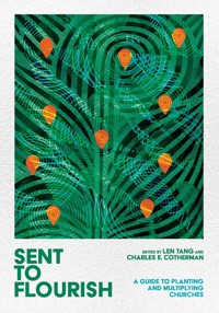 Sent to Flourish -  - E-Book