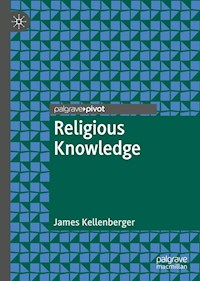 Religious Knowledge - James Kellenberger - E-Book