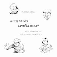 Humor macht's erträglicher! - Marion Dägling - E-Book