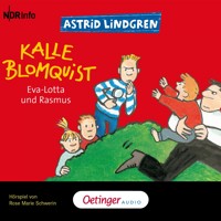 Kalle Blomquist 3. Eva-Lotta und Rasmus - Astrid Lindgren - Hörbuch