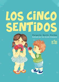 Los cinco sentidos - Margarita Benito Morillas - E-Book