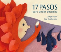 17 pasos para andar descalzo - Jorge Luján - E-Book
