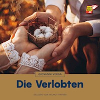 Die Verlobten - Giovanni Verga - Hörbuch