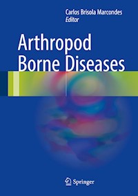 Arthropod Borne Diseases -  - E-Book