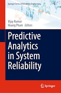 Predictive Analytics in System Reliability -  - E-Book