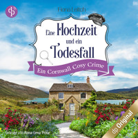 Eine Hochzeit und ein Todesfall - Ein Cornwall Cosy Crime - Nosey Parker ermittelt-Reihe, Band 1 (Ungekürzt) - Fiona Leitch - Hörbuch