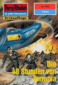 Perry Rhodan 1882: Die 48 Stunden von Terrania -  H. G. Francis - E-Book
