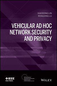 Vehicular Ad Hoc Network Security and Privacy - Xiaodong Lin - E-Book