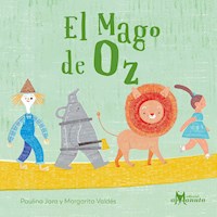 El Mago de Oz - Paulina Jara - E-Book