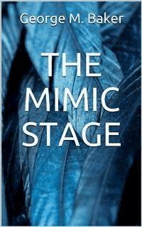 The Mimic Stage - George M. Baker - E-Book