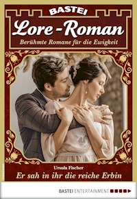 Lore-Roman 63 - Ursula Fischer - E-Book