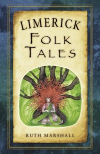 Limerick Folk Tales - Ruth Marshall - E-Book