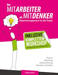 Der Mitarbeiter als Mitdenker - Christian Steiner - E-Book