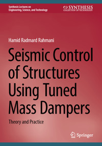 Seismic Control of Structures Using Tuned Mass Dampers - Hamid Radmard Rahmani - E-Book