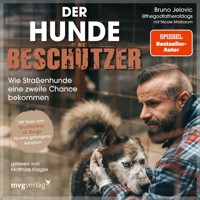 Der Hundebeschützer - @thegodfatherofdogs - Hörbuch