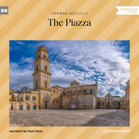 The Piazza (Unabridged) - Herman Melville - Hörbuch