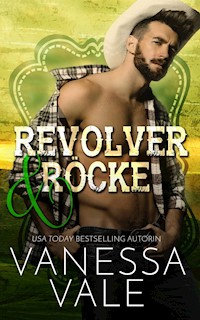 Revolver & Röcke - Vanessa Vale - E-Book