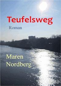 Teufelsweg - Maren Nordberg - E-Book