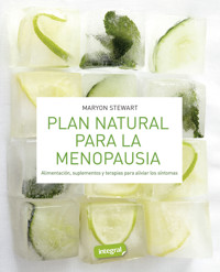 Plan natural para la menopausia - Maryon Stewart - E-Book