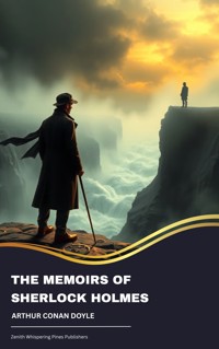 The Memoirs of Sherlock Holmes - Arthur Conan Doyle - E-Book