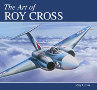 The Art of Roy Cross - Roy Cross - E-Book