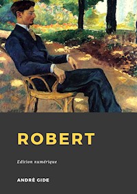 Robert - André Gide - E-Book