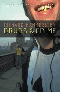 Drugs and Crime - Richard Hammersley - E-Book