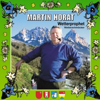 Wetterprophet & Wetterschmöcker - Martin Horat - Hörbuch