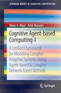 Cognitive Agent-based Computing-I - Muaz A Niazi - E-Book