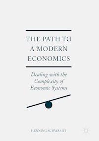 The Path to a Modern Economics - Henning Schwardt - E-Book