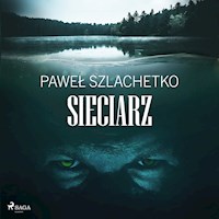 Sieciarz - Paweł Szlachetko - Hörbuch