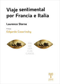 Viaje sentimental por Francia e Italia - Laurence  Sterne - E-Book