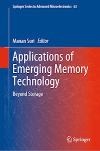 Applications of Emerging Memory Technology -  - E-Book