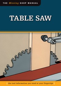 Table Saw (Missing Shop Manual) - Skills Institute Press - E-Book