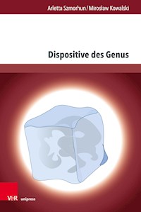 Dispositive des Genus - Arletta Szmorhun - E-Book