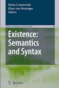 Existence: Semantics and Syntax -  - E-Book